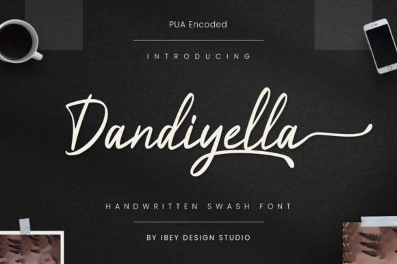 My Design Experiment: Using the Dandiyella Handwritten Font