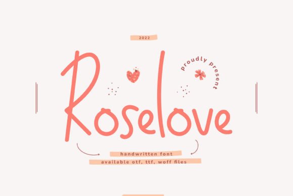 Roselove: The Friendly Handwritten Font for Your Brand