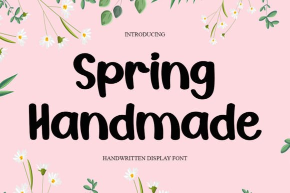 Spring Handmade Font: A Review for Marketing Campaigns