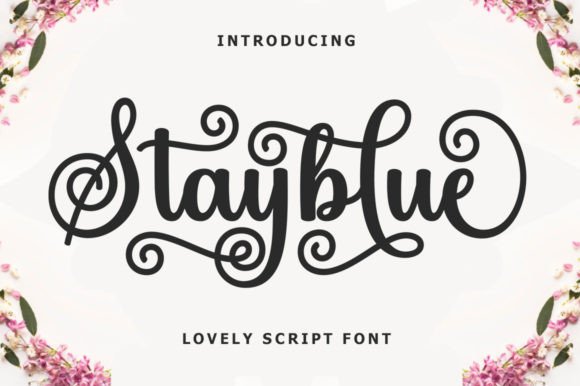 Stayblue: The Sparkling Font for Your Beautiful Business Story