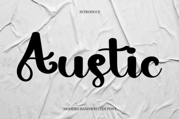 The Austic Font: A Real-World Upgrade for Your Small Business Brand